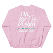 Load image into Gallery viewer, Life By Design Sweatshirt
